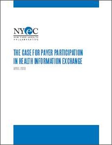HLN-authored White Paper published by NYeC: The Case for Payer Participation in Health Information Exchange
