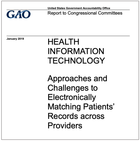 GAO Report on Patient Matching: Nothing New Under the Sun