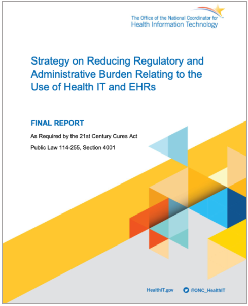 ONC Releases Strategy on Reducing Regulatory and Administrative Burden Relating to the Use of Health IT and EHRs
