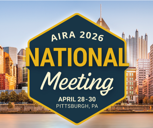 The AIRA 2026 National Meeting is Coming Soon…to Pittsburgh, PA